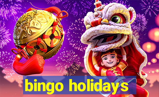 bingo holidays