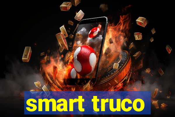 smart truco