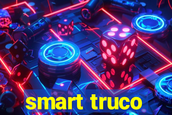 smart truco