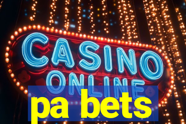 pa bets