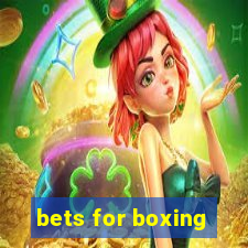 bets for boxing