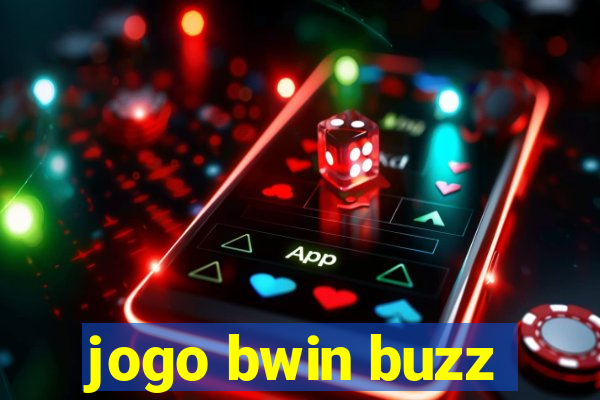 jogo bwin buzz