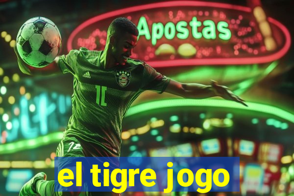 el tigre jogo