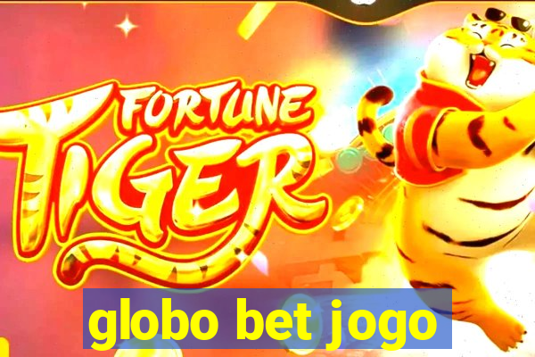 globo bet jogo