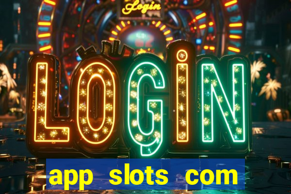 app slots com bonus de cadastro