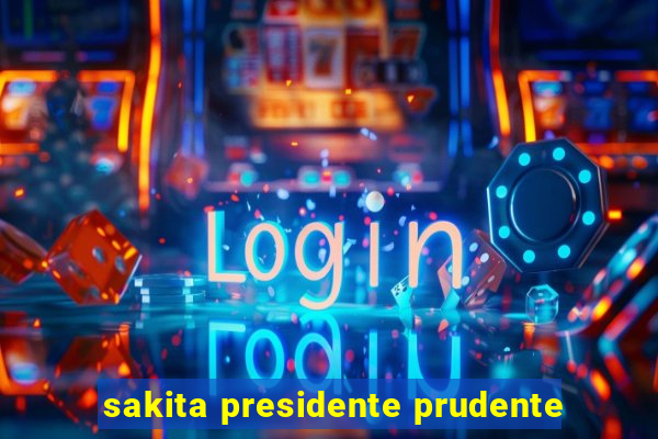 sakita presidente prudente