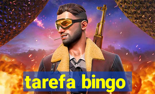 tarefa bingo