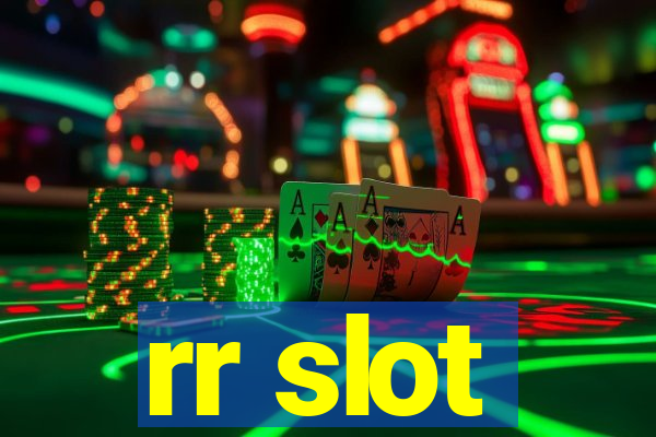 rr slot