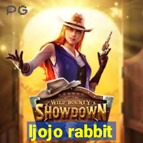 ljojo rabbit