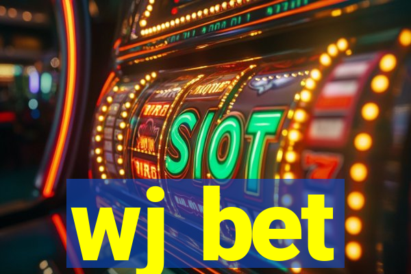 wj bet