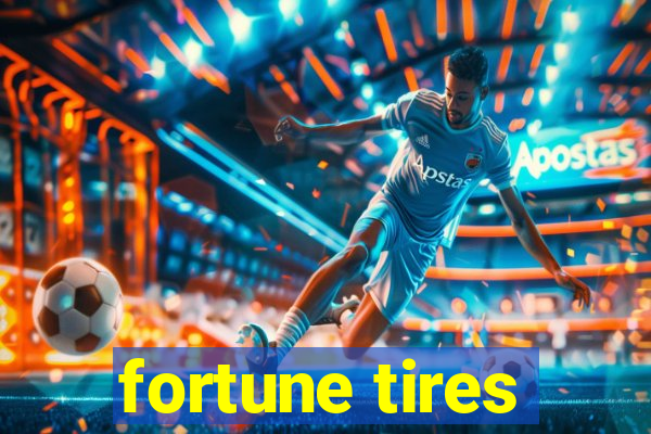 fortune tires