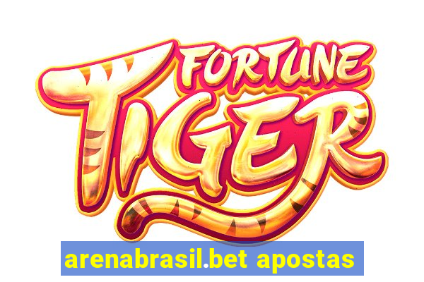 arenabrasil.bet apostas