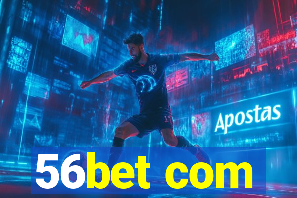 56bet com