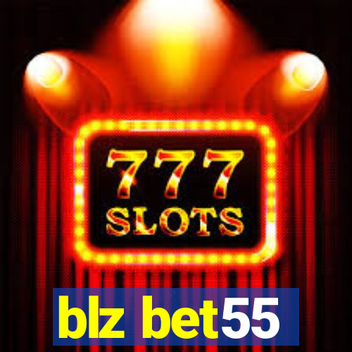 blz bet55