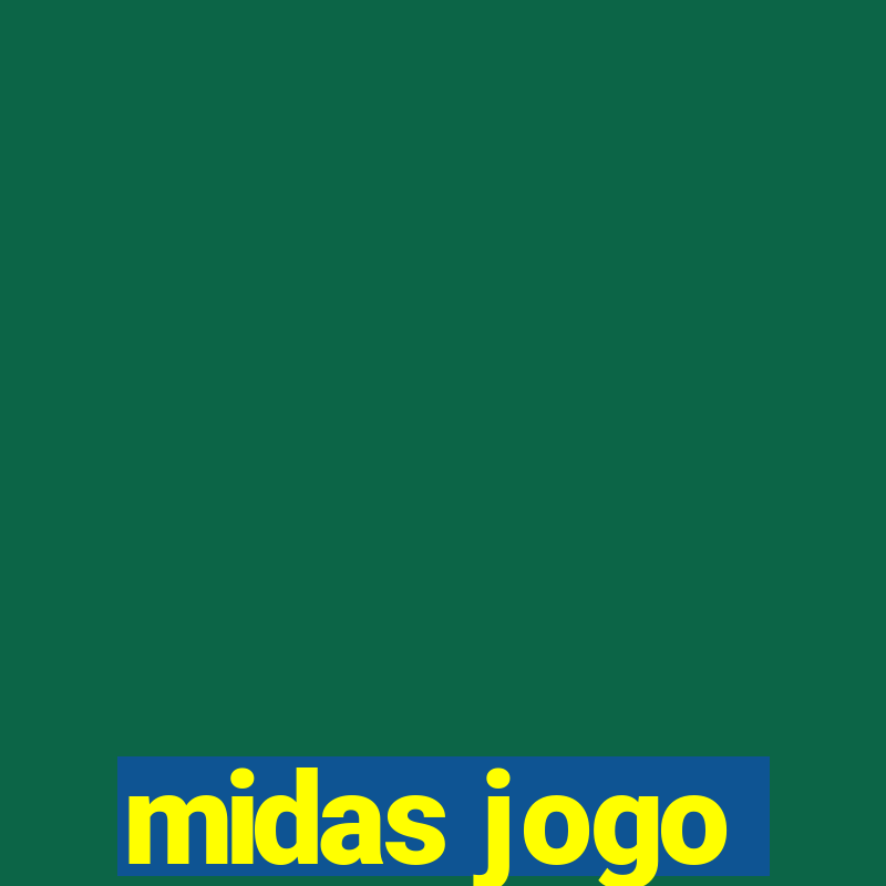 midas jogo