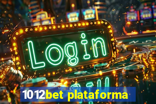 1012bet plataforma