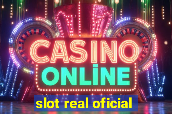 slot real oficial