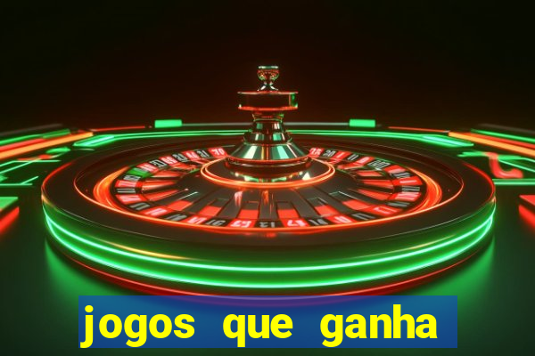 jogos que ganha dinheiro é confiável