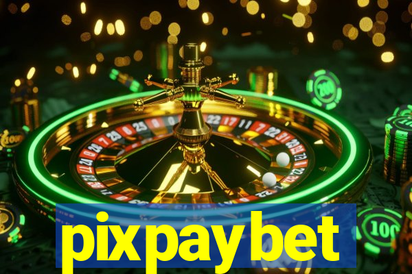 pixpaybet