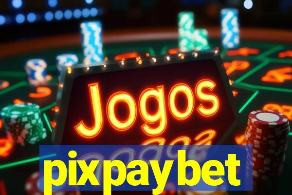 pixpaybet