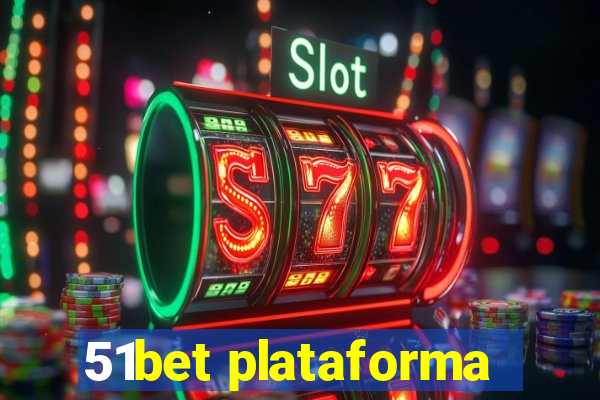 51bet plataforma