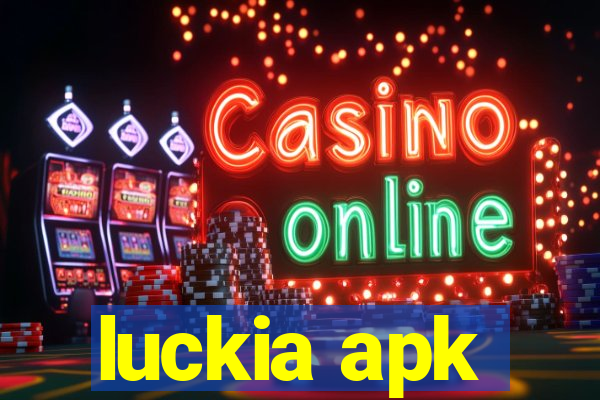 luckia apk