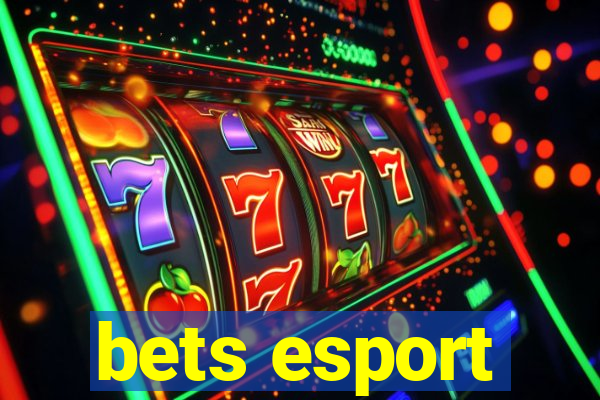 bets esport