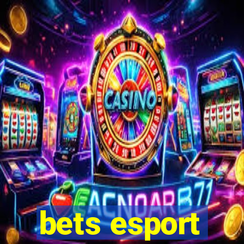 bets esport