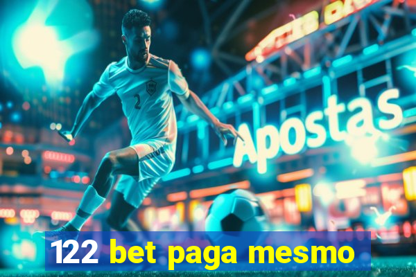 122 bet paga mesmo