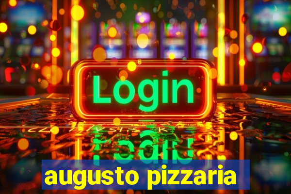 augusto pizzaria