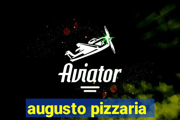 augusto pizzaria