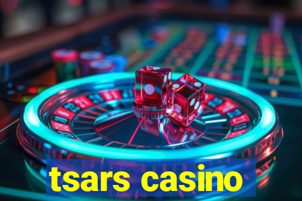 tsars casino