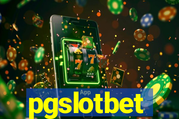 pgslotbet