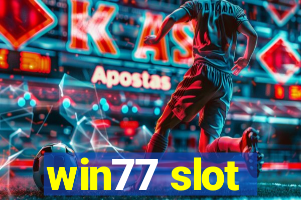 win77 slot