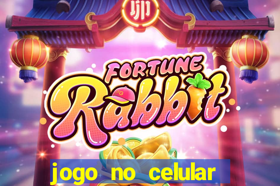 jogo no celular que ganha dinheiro de verdade