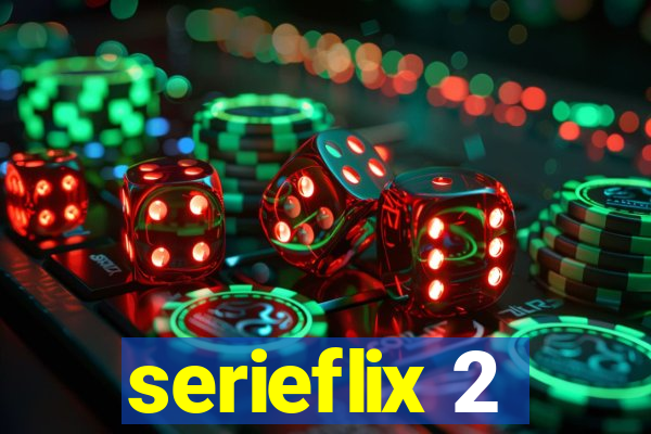 serieflix 2