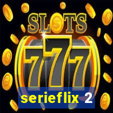 serieflix 2