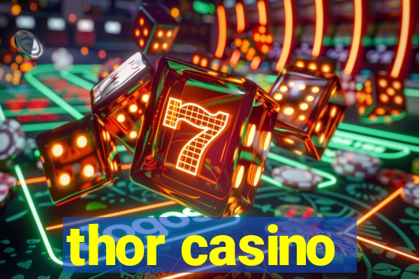 thor casino