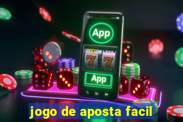 jogo de aposta facil