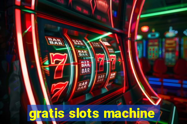 gratis slots machine