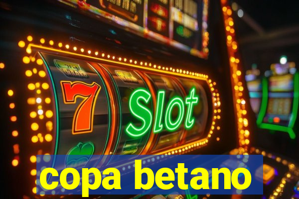 copa betano