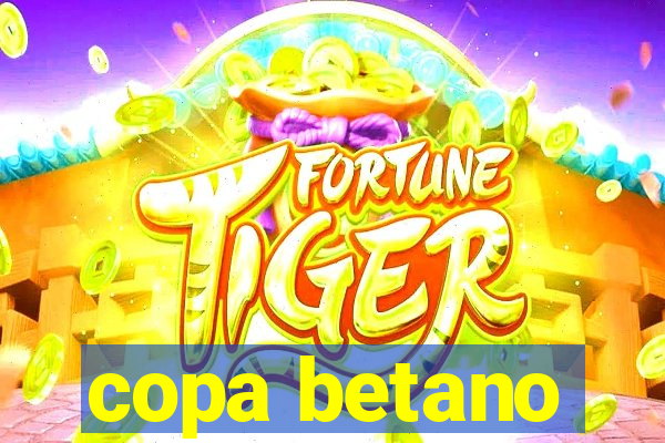 copa betano