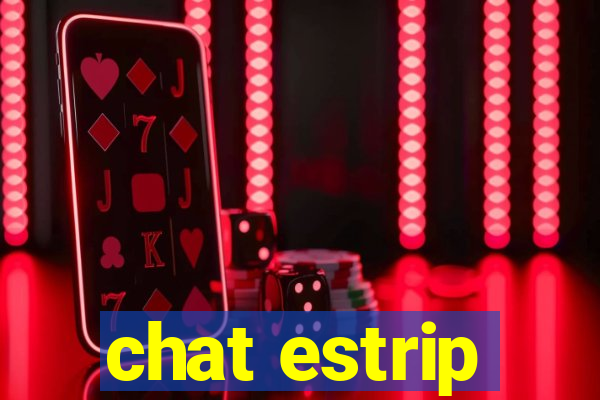 chat estrip