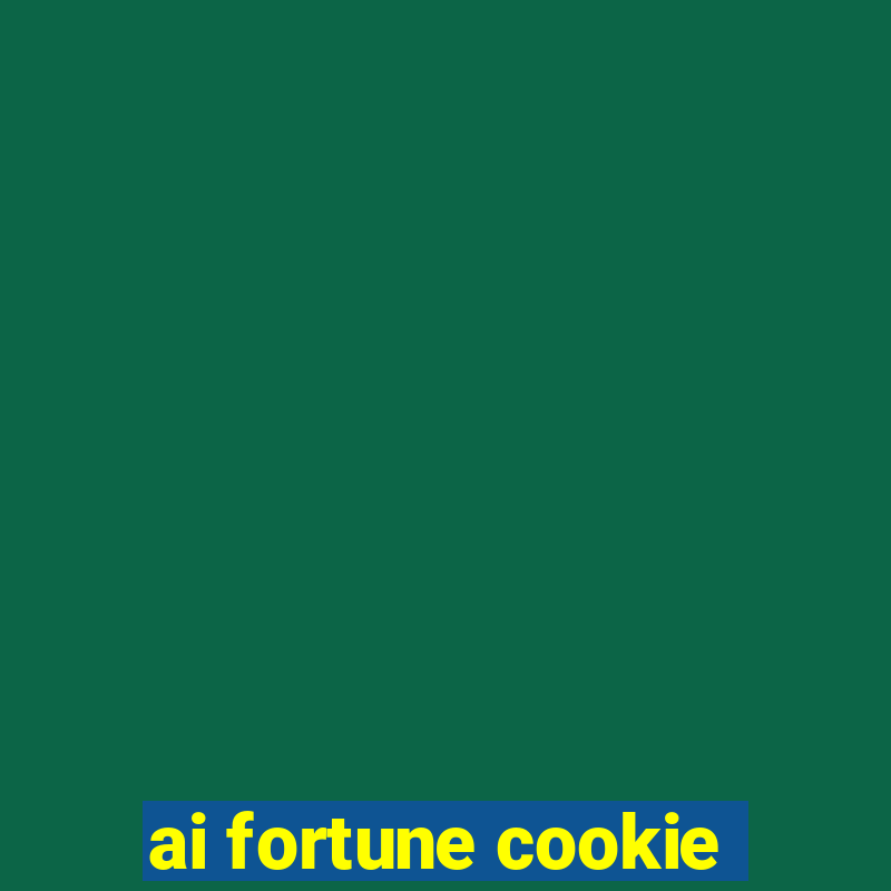 ai fortune cookie