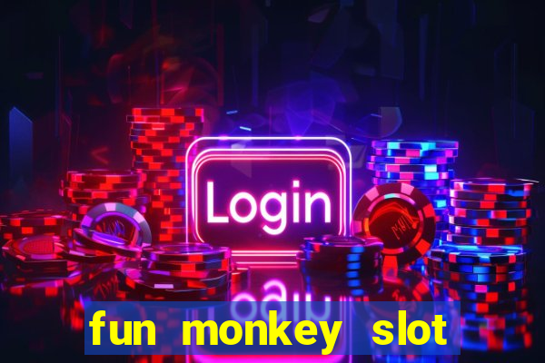 fun monkey slot free play