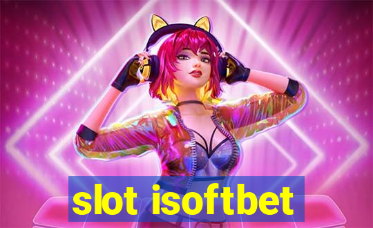 slot isoftbet