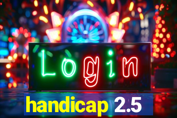 handicap 2.5