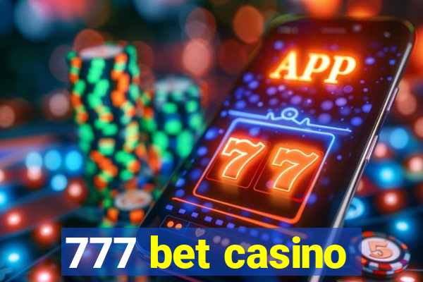 777 bet casino