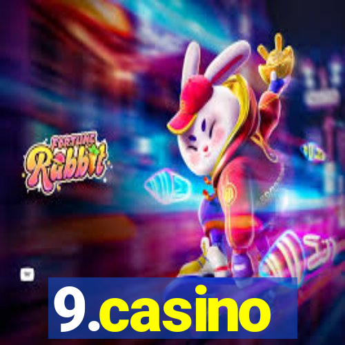 9.casino