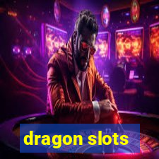 dragon slots